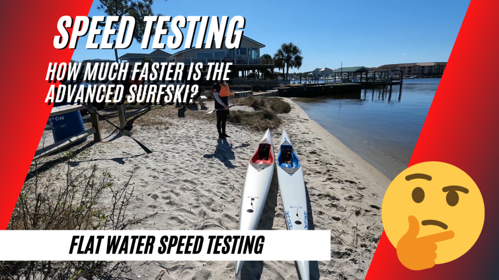 Flat water speed testing. Which surfski is faster?